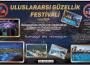 ULUSLARARASI GÜZELLİK FESTİVALİNE DAVET VAR...