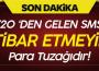 Partilerin haberi yok, para tuzağı