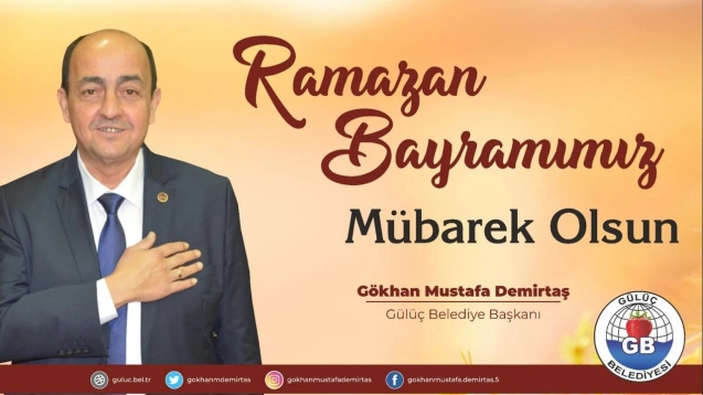 Belediye Başkanı Demirtaş Ramazan Bayramı mesajı...
