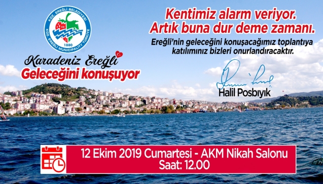 ‘EREĞLİ GELECEĞİNİ KONUŞUYOR’...