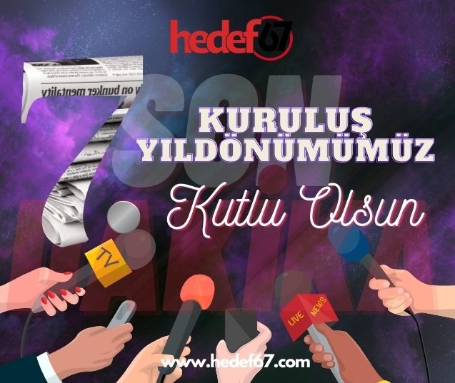 Hedef67 7'inci Kuruluş Yıldönümünü Kutluyor...