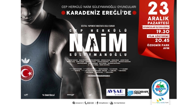 CEP HERKÜLÜ NAİM SÜLEYMANOĞLU OYUNCULARI EREĞLİ’YE GELİYOR