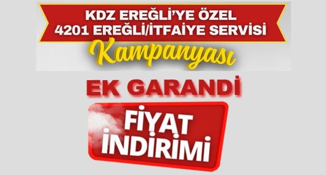 Karadeniz Ereğli'ye özel ek garanti indirimi...