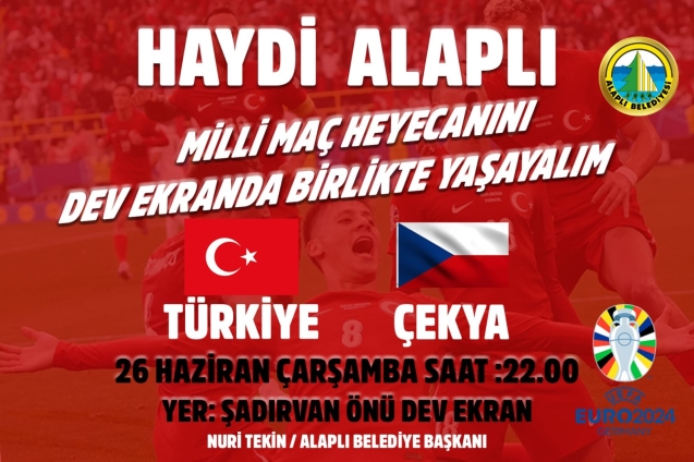 HAYDİ, ALAPLI MİLLİ MAÇI HEP BİRLİKTE İZLEYELİM