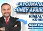 Çaycuma'dan Güney Afrikaya Nejdet Tıskaoğlu...