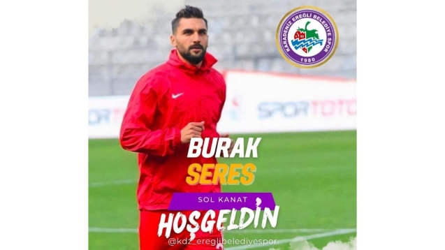 BURAK SERES, KDZ.EREĞLİ BELEDİYESPOR’DA...