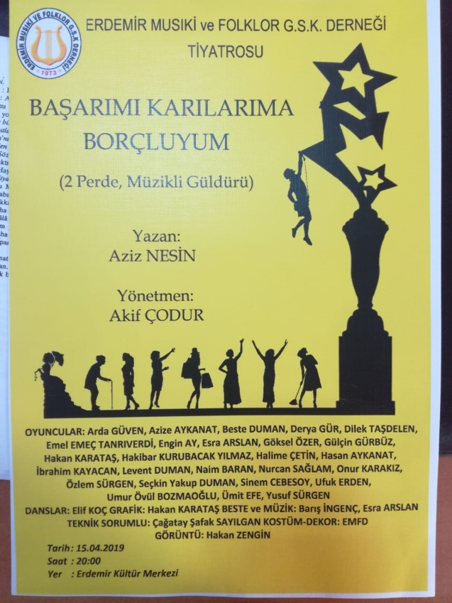  "Başarımı Karılarıma Borçluyum"