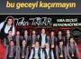 Unutulmayacak bir gece sizleri bekliyor…